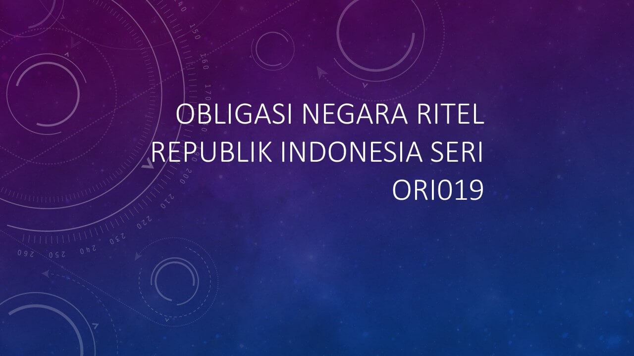 OBLIGASI NEGARA RITEL REPUBLIK INDONESIA SERI ORI019