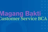 Magang Bakti Customer Service BCA