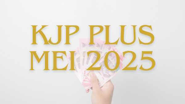 KJP Plus Mei 2025