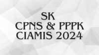SK CPNS dan PPPK Ciamis 2024