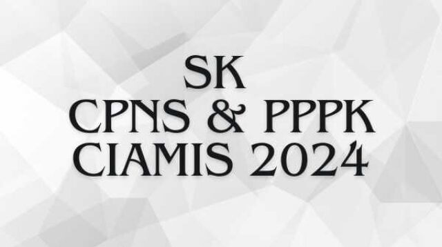 SK CPNS dan PPPK Ciamis 2024