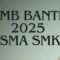 Spmb Banten 2025 SMA SMK