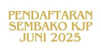 Pendaftaran Sembako KJP Juni 2025