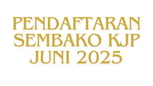Pendaftaran Sembako KJP Juni 2025